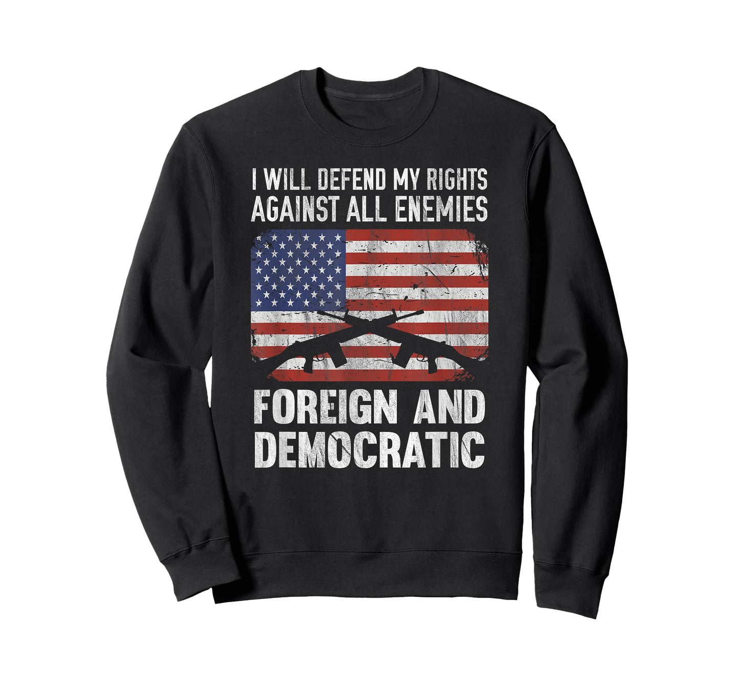 I Defend Rights Against Enemies Foreign Democratic T-Shirt T-Shirt