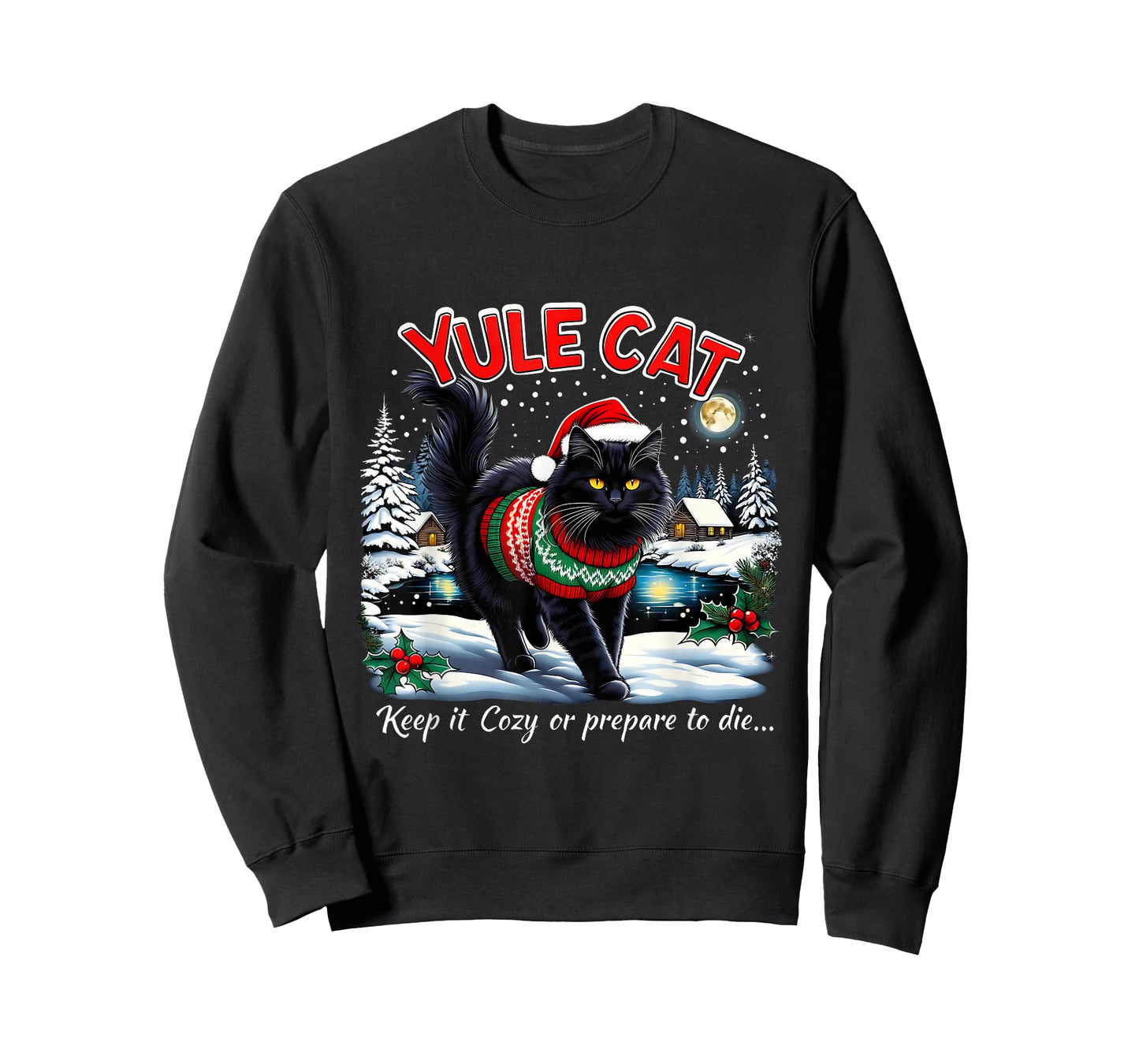 Yule Cat Keep It Cozy Funny Christmas Quote T-Shirt