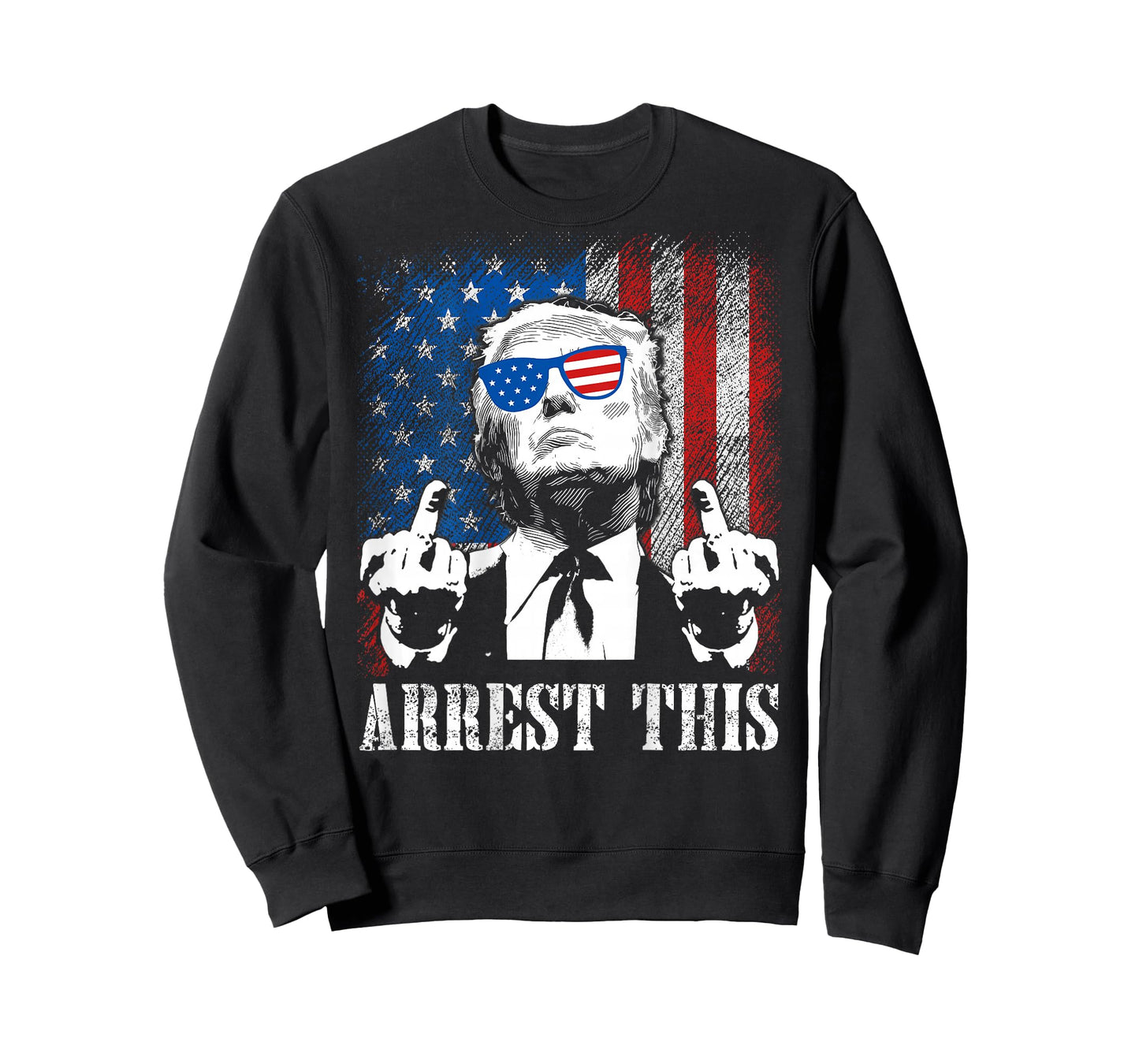 (ON Back) Arrest This Trump 2024 US American Flag T-Shirt