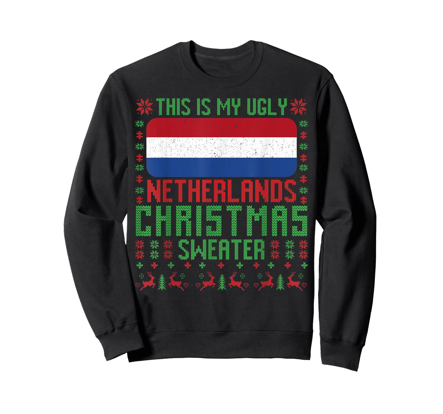 Netherlands Ugly Christmas Sweater Netherlands Flag Dutch T-Shirt