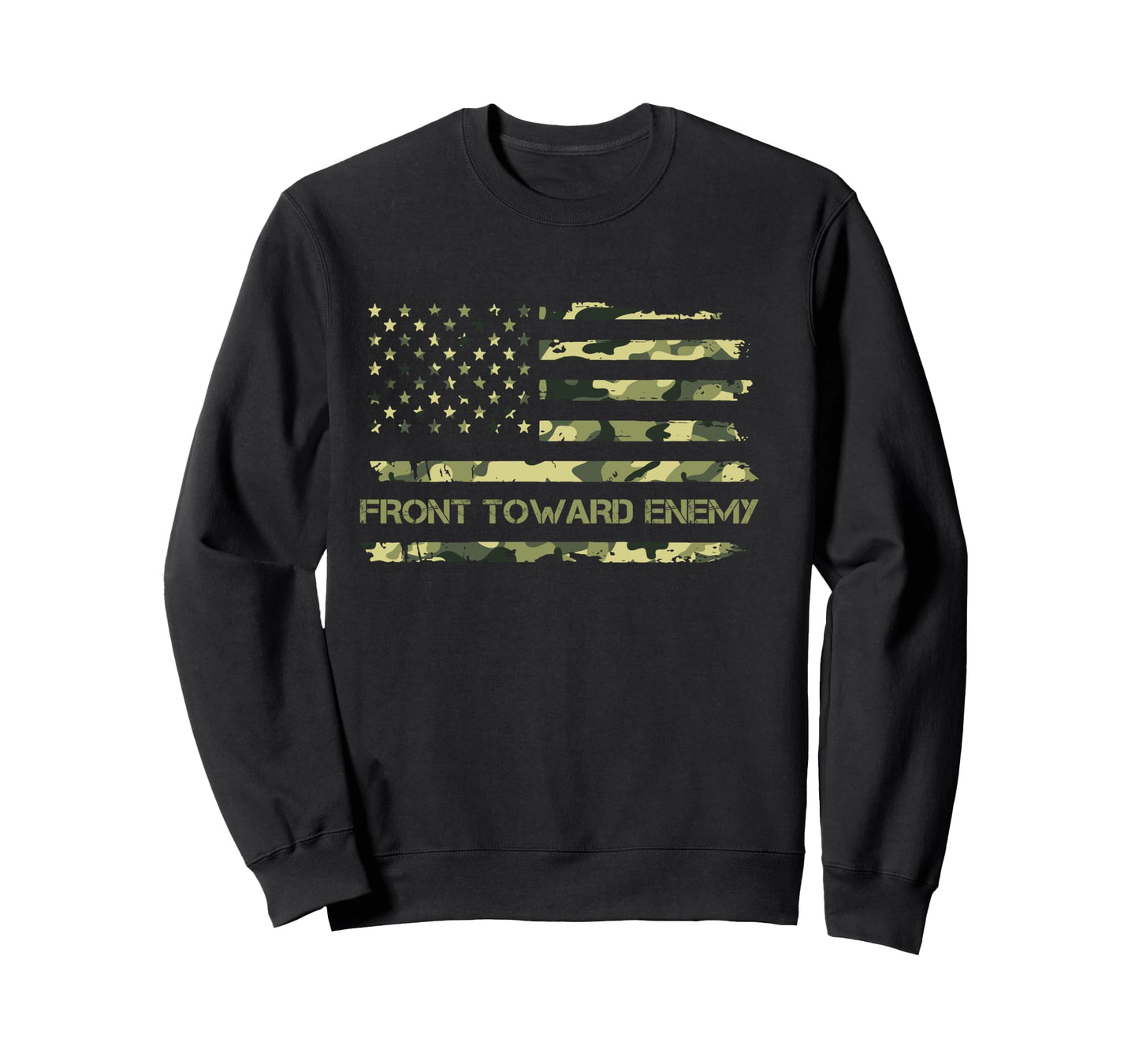 Front Toward Enemy T-Shirt, Military Front Toward Enemy Long Sleeve T-Shirt
