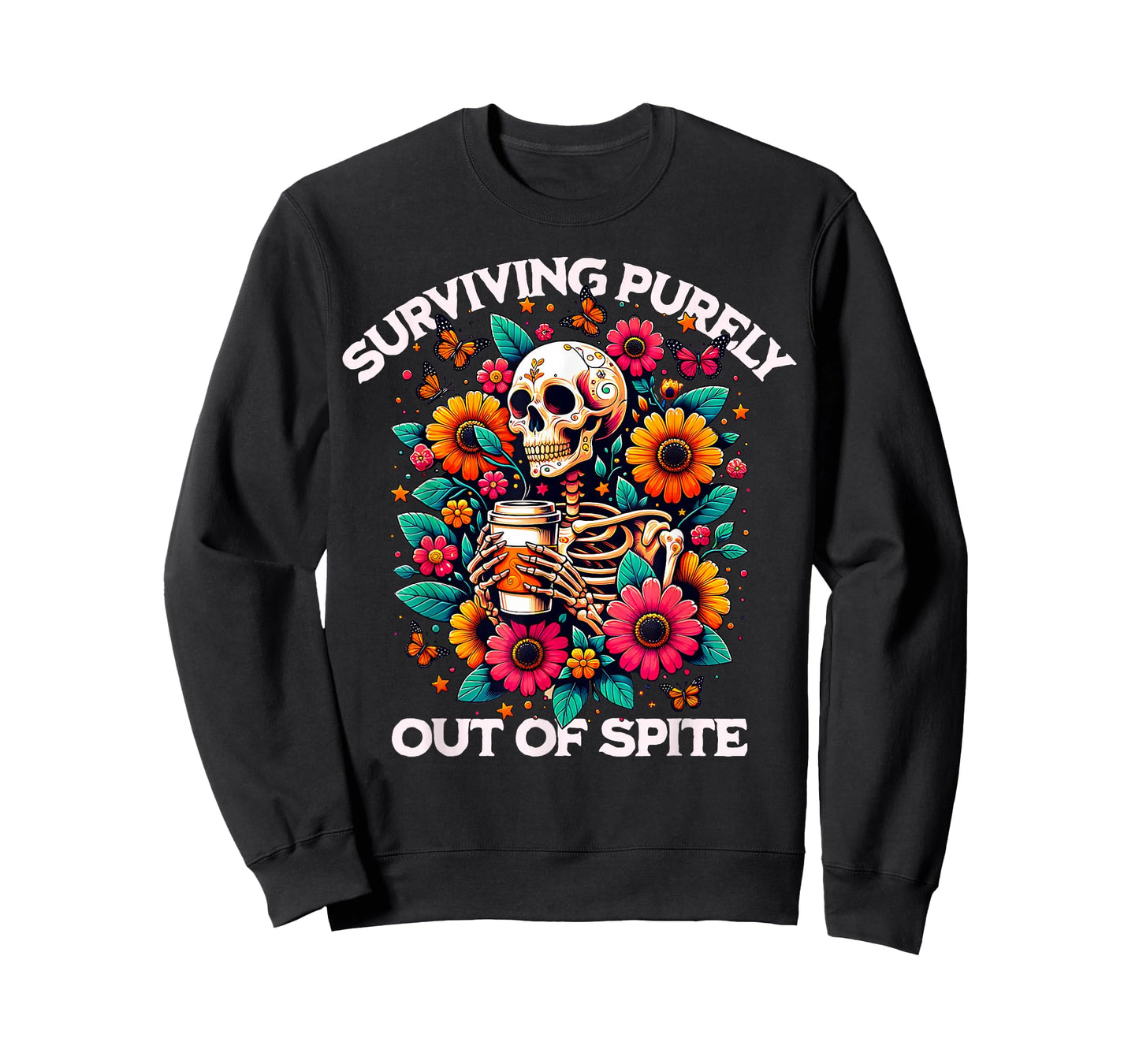 Funny Skeleton Surviving Out of Spite T-Shirt