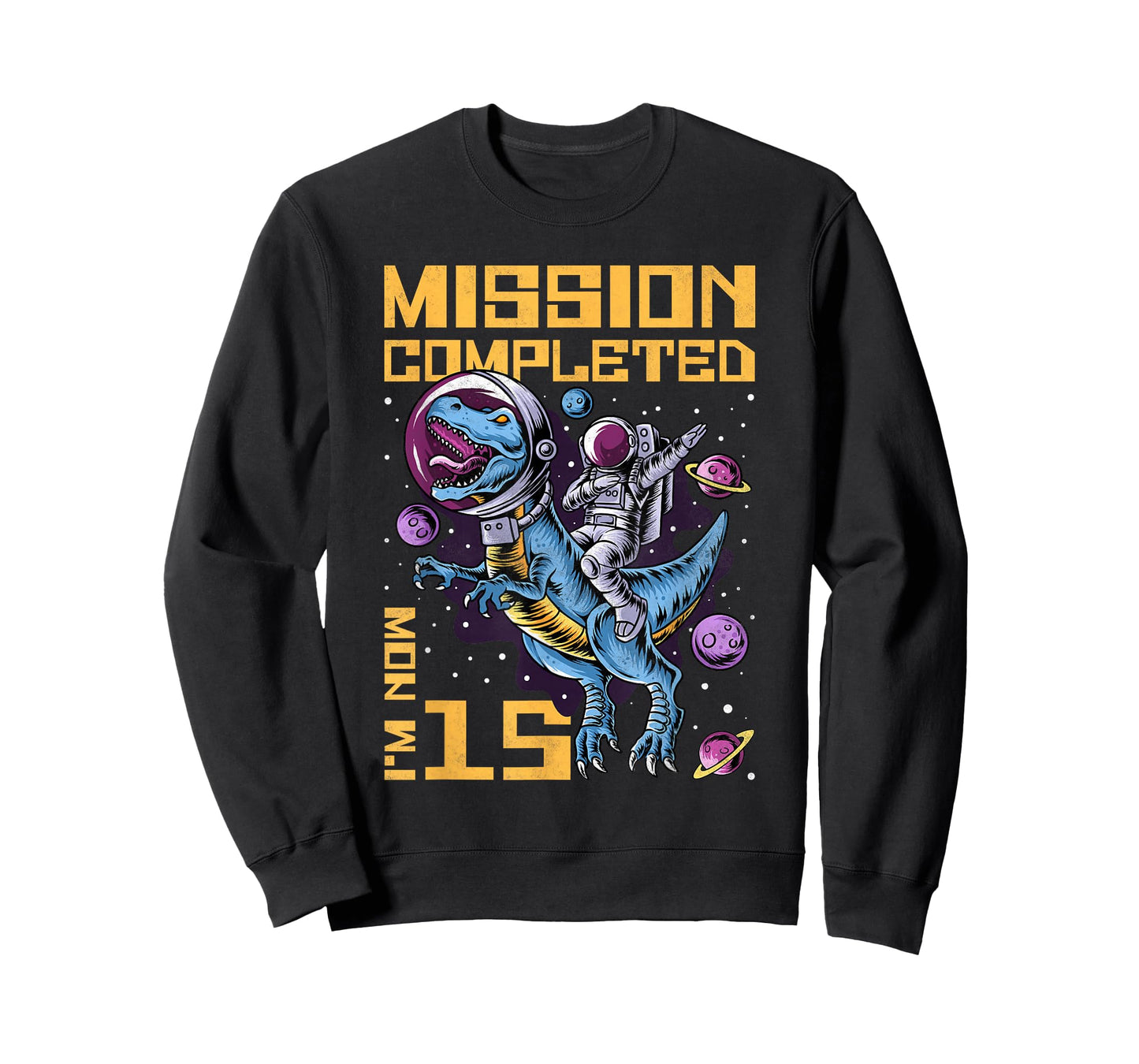 15th Birthday Mission Completed I'm Now 15 Years Old T-Shirt