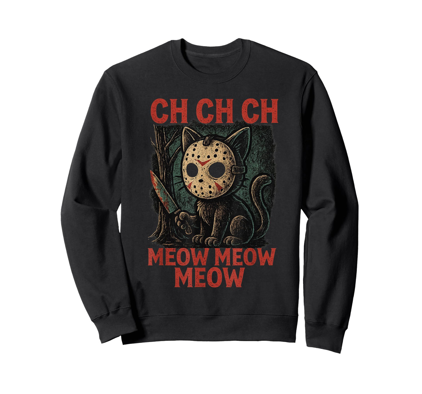 Ch Ch Ch Meow Meow Meow – Funny Cat Horror Halloween Grunge T-Shirt