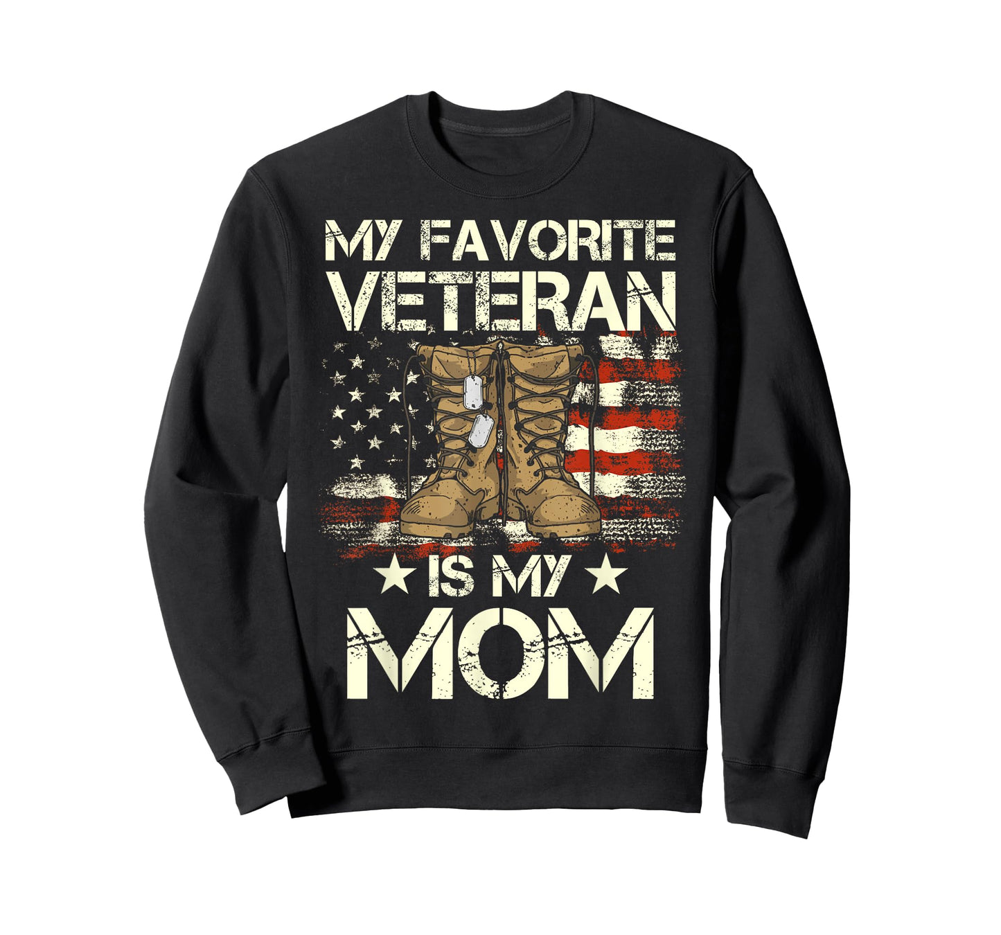 Mother Veterans Day My Favorite Veteran Is My Mom Proud Son T-Shirt