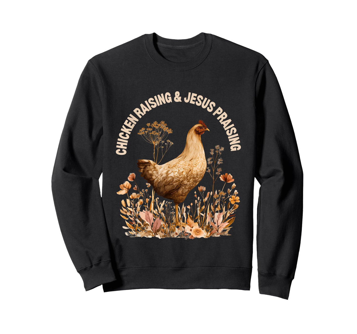 Chicken Raising Jesus Praising Faith Boho Flowers Christian T-Shirt