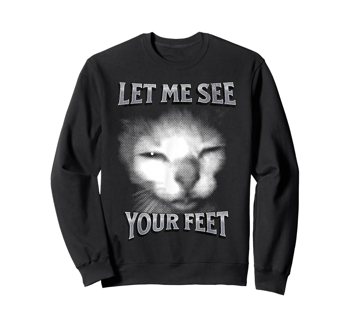 Funny Let Me See Your Feet, Cat Meme T-Shirt