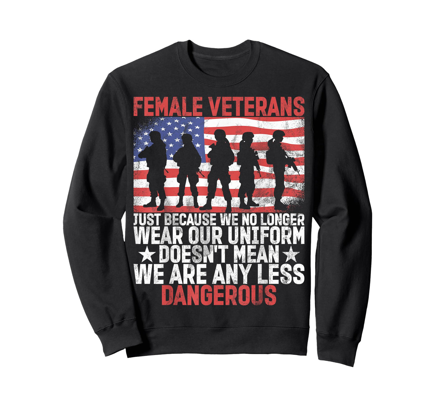 Female Veteran Veteran's Day Women Veteran Soldier Patriotic T-Shirt