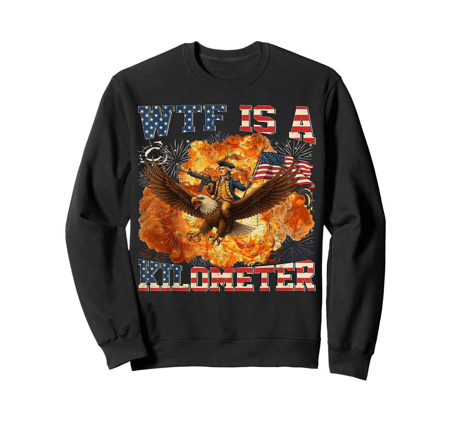WTF is A Kilometer Funny 4th of July Founding Father T-Shirt