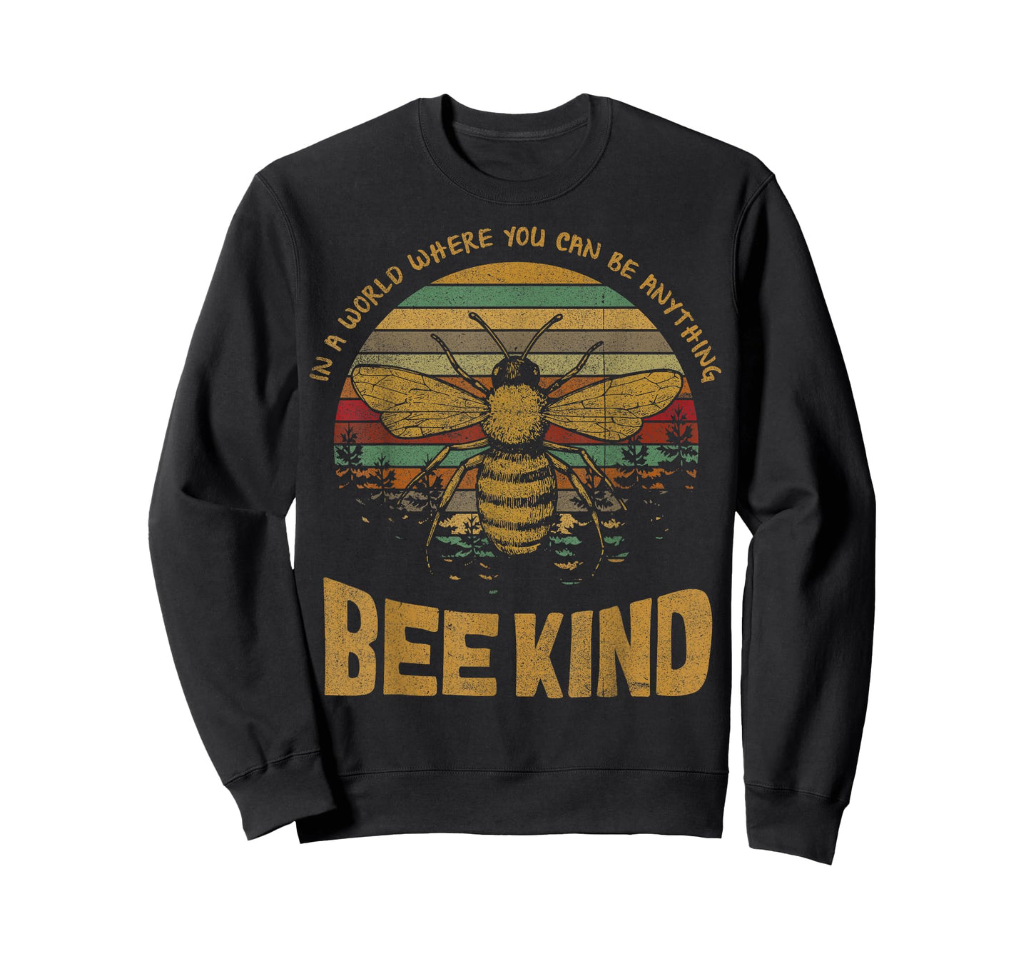 Vintage in A World Where You Can Be Anything Be Kind T-Shirt T-Shirt