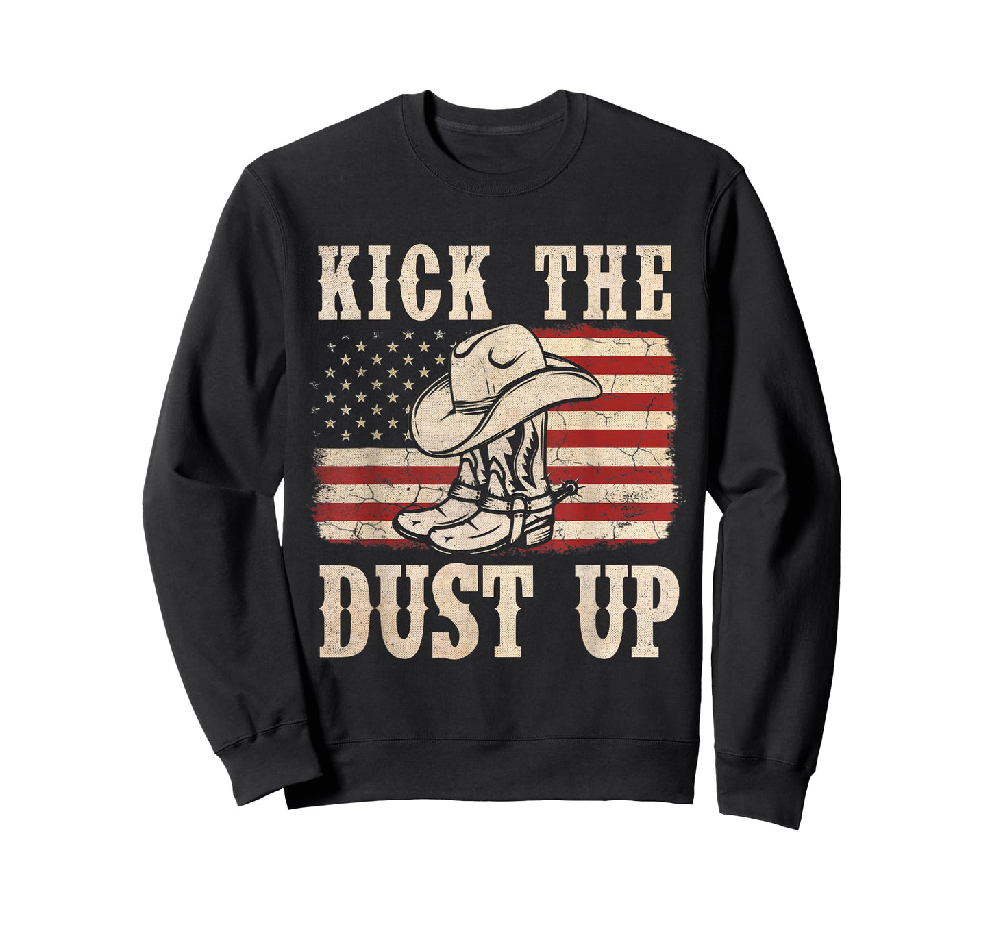 Kick The Dust Up Cowboy Boots Hat Western USA Flag T-Shirt