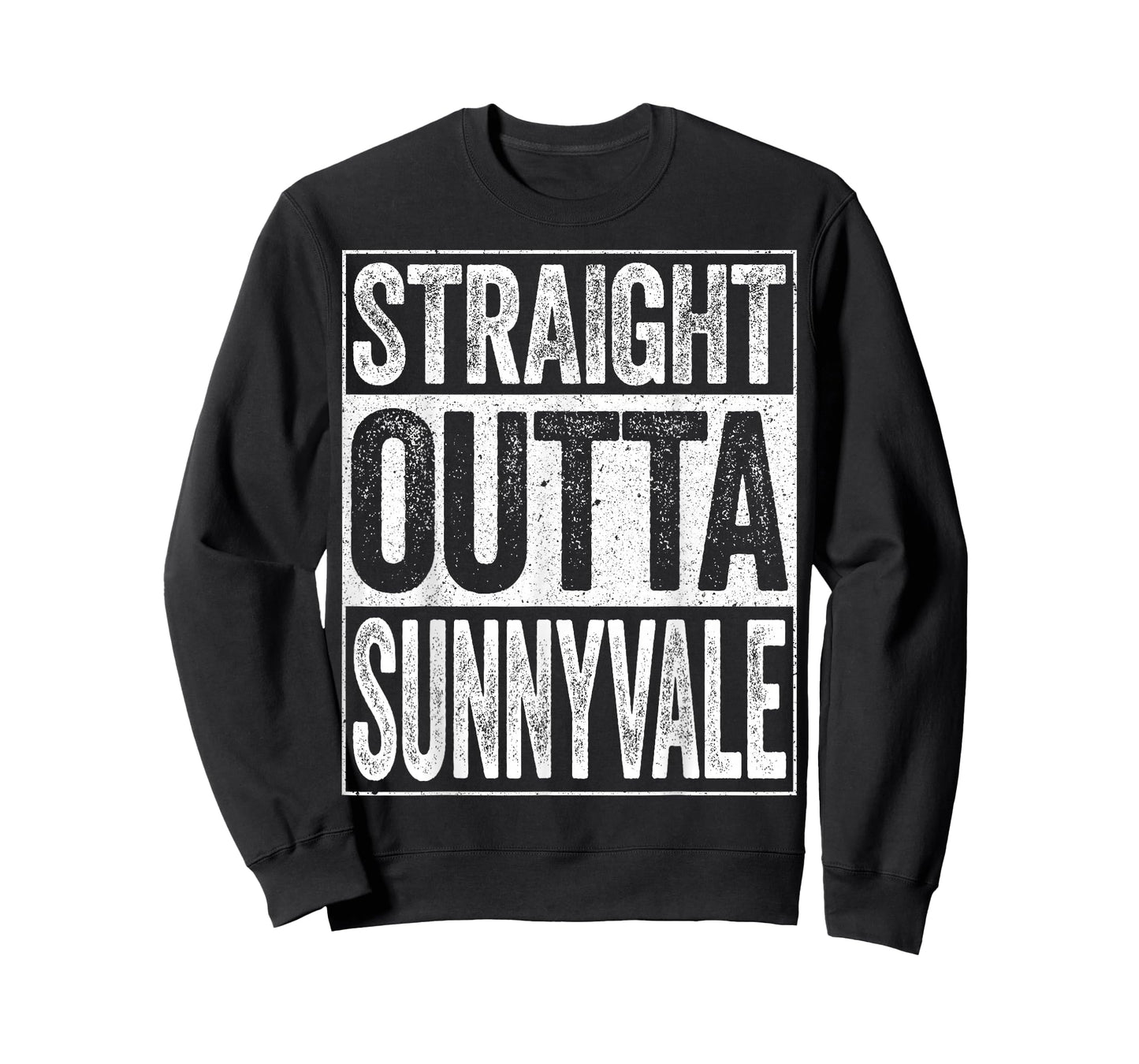 Straight Outta Sunnyvale T-Shirt California Shirt T-Shirt