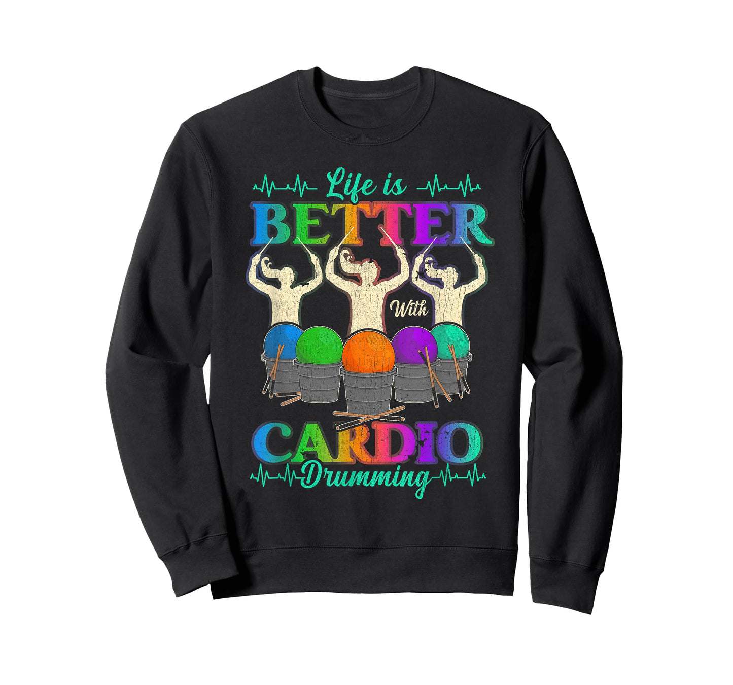 Life is Better with Cardio Drumming Fitness Workout Sport T-Shirt