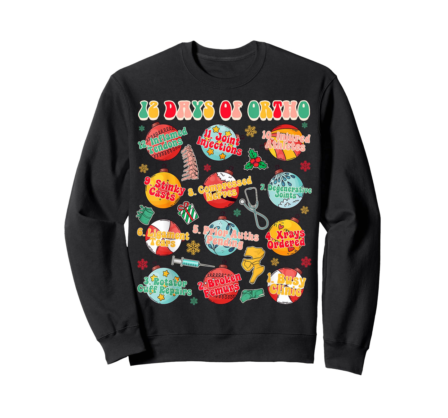 Christmas Xmas Orthopedic Nurse Ortho Squad 12 Days Of Ortho T-Shirt