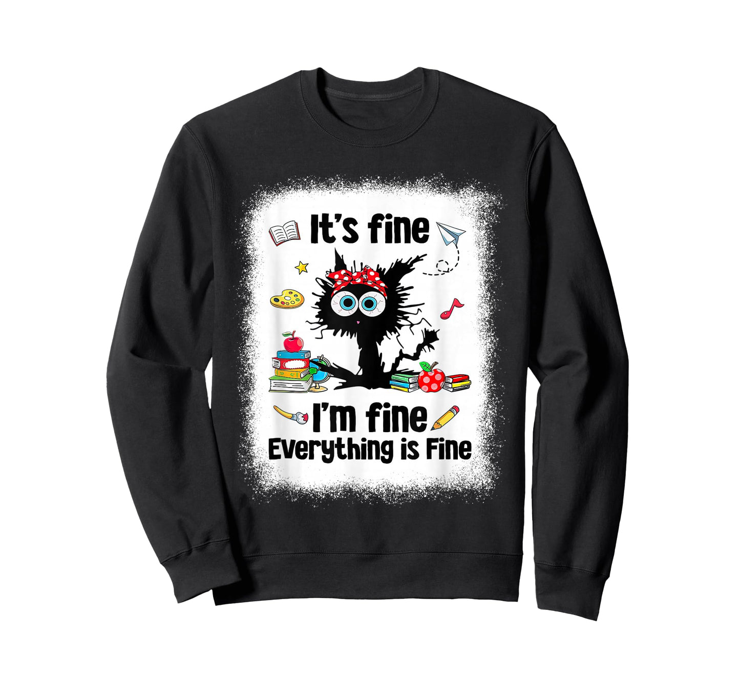 Black Cat It's Fine I'm Fine Everything is Fine Teacher Life T-Shirt