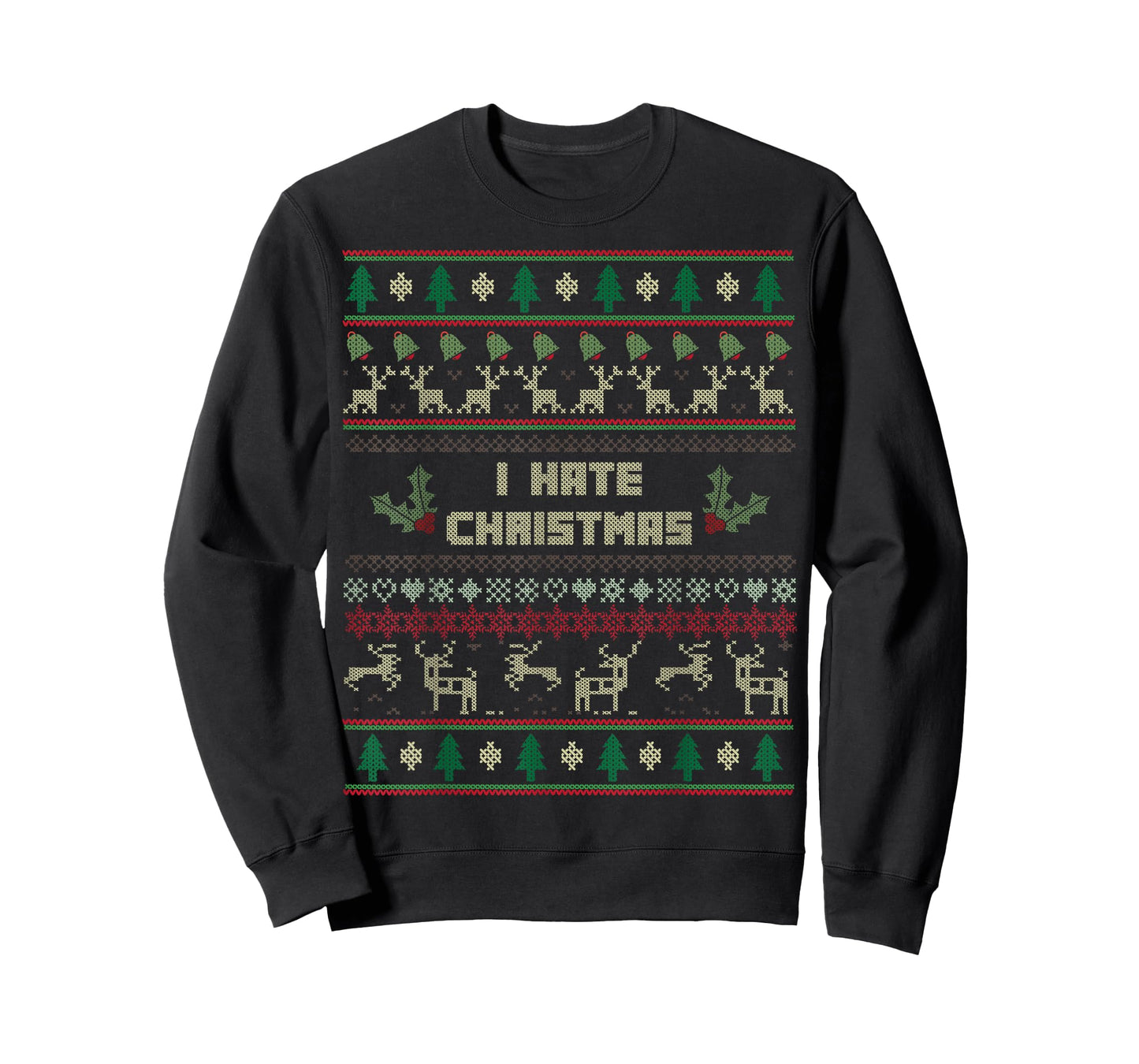 I Hate Christmas Ugly Sweater T-Shirt for Christmas Haters