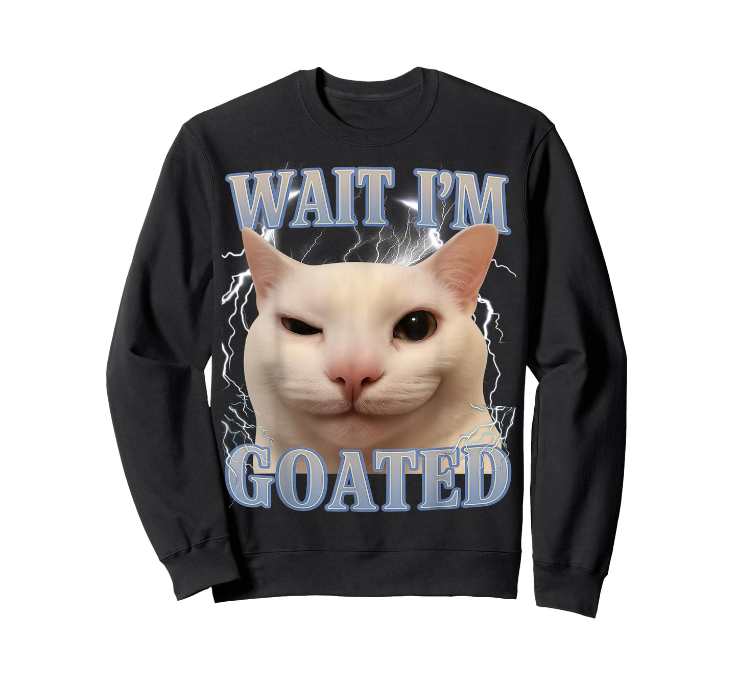 Wait I'm Goated Cat Silly Funny Cat Meme Men Women Graphic T-Shirt