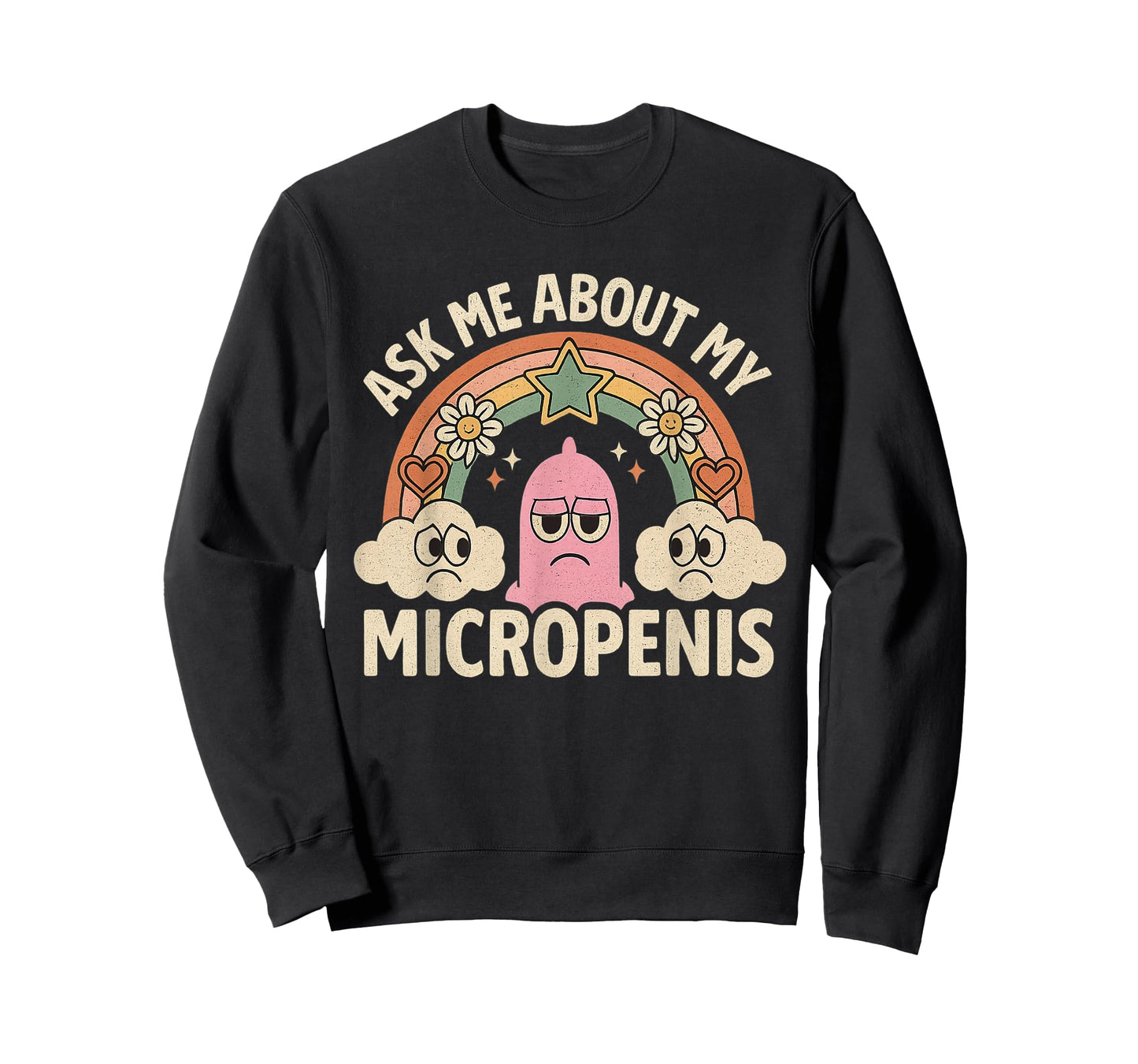 Ask Me About My Micropenis Funny Inappropriate Adult Humor T-Shirt