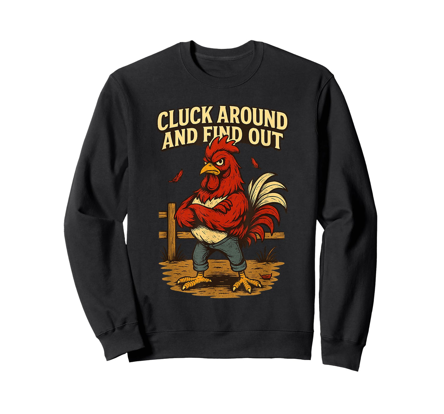Cluck Around and Find Out Angry Rooster Cartoon T-Shirt