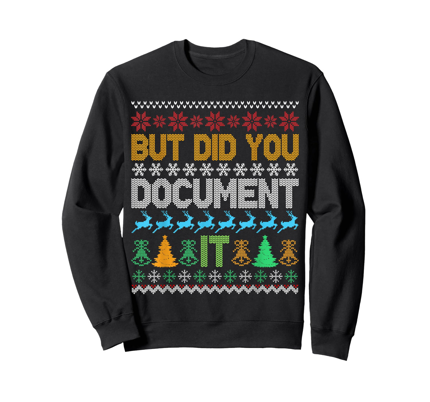 Retro But Did You Document It Funny HR Office Ugly Christmas T-Shirt