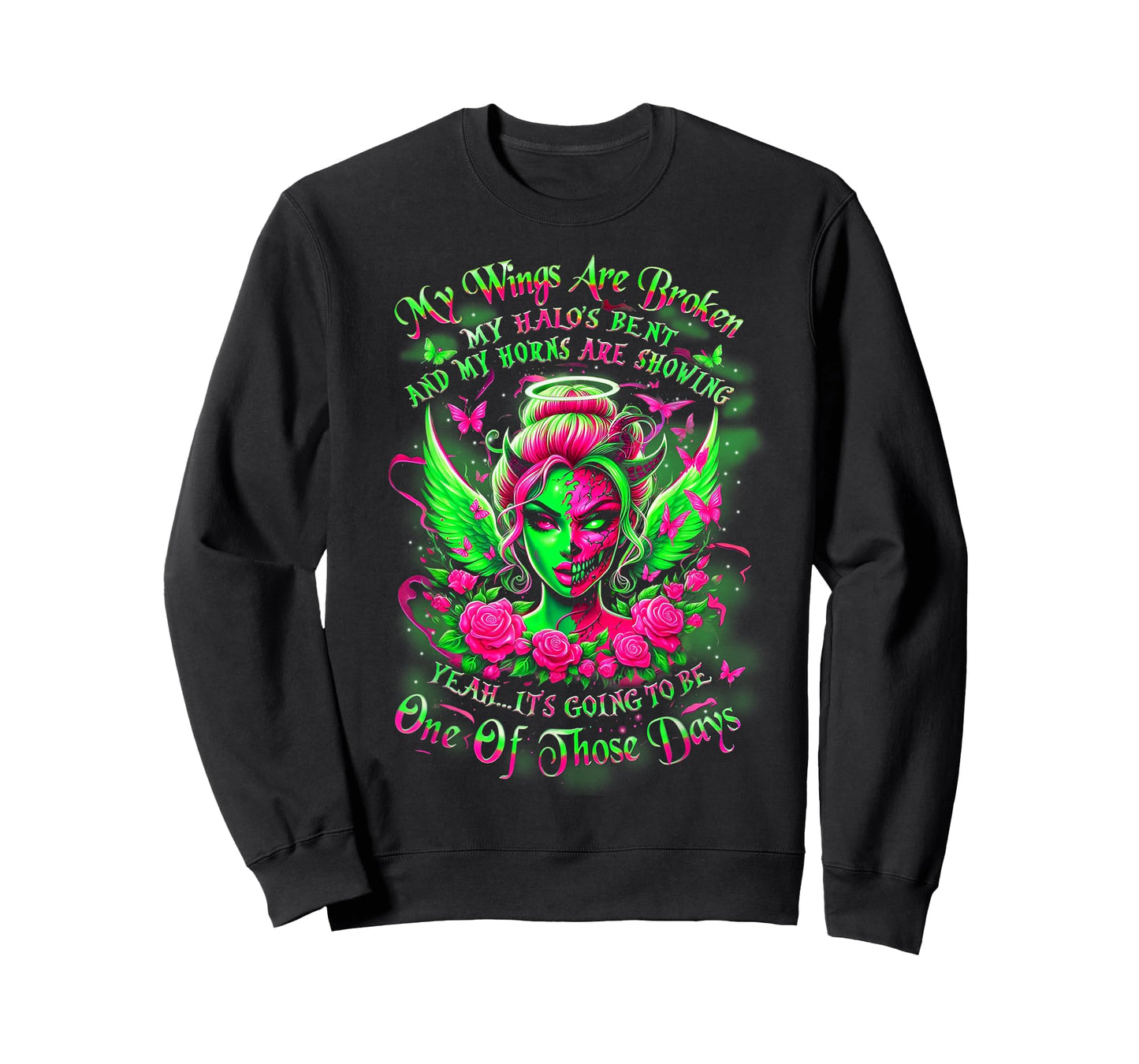 My Wings are Broken My Halo’s Bent and My Horns are Showing T-Shirt