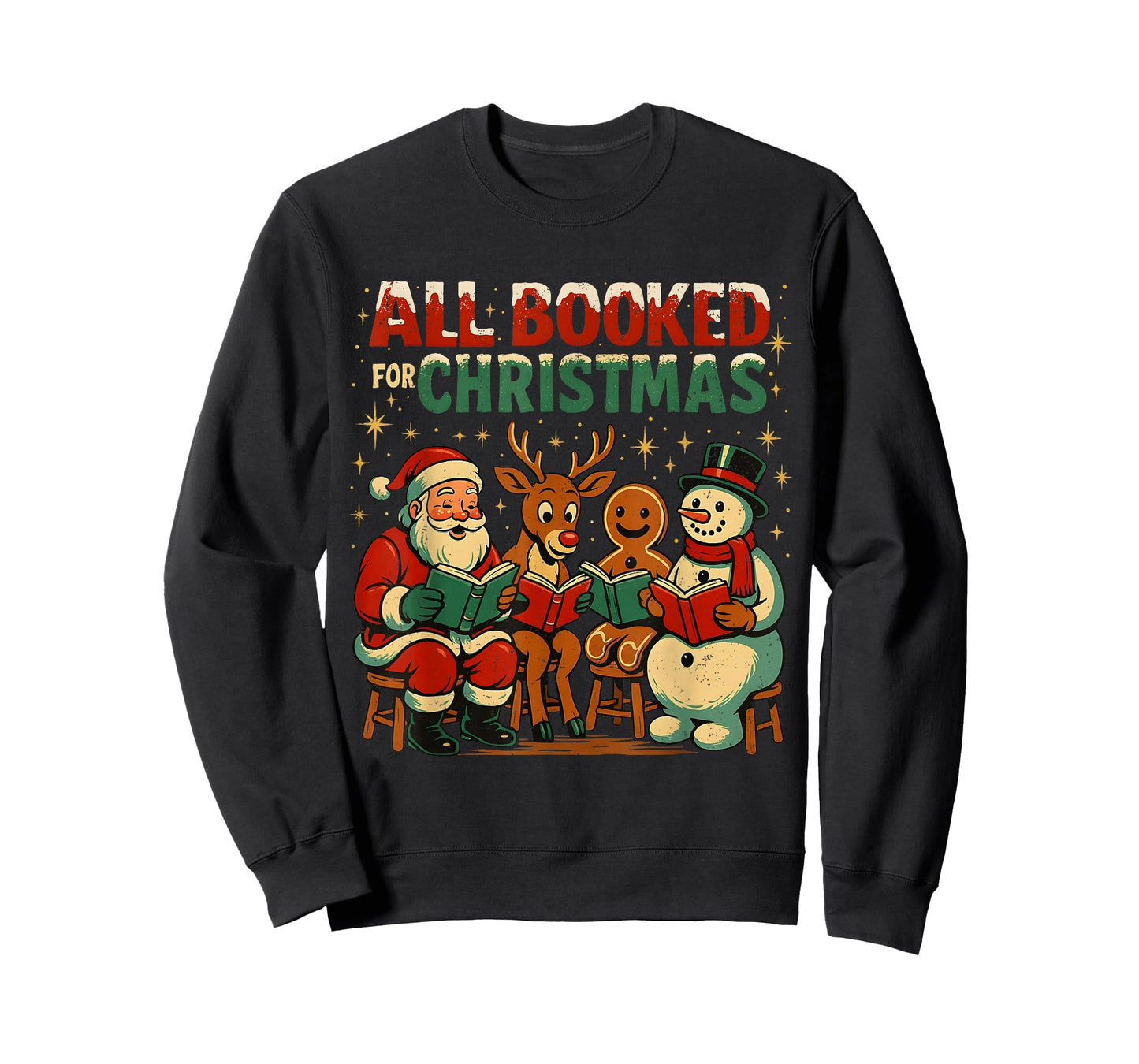 All Booked for Christmas Funny Book Lover Design T-Shirt