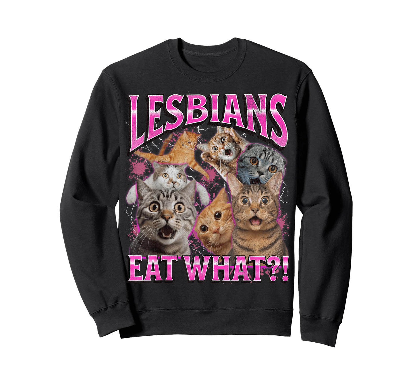 Lesbians Eat What?! Funny Gay Cat Meme Bootleg Graphic Men Women T-Shirt