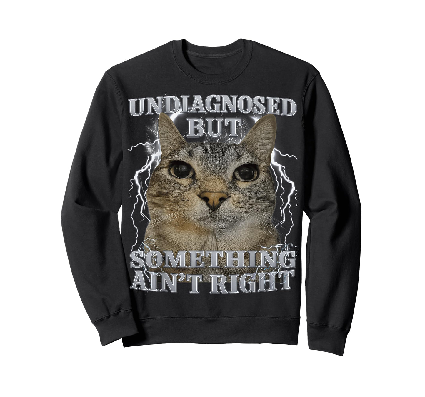 Undiagnosed But Something Ain't Right Cat Meme Funny Men T-Shirt