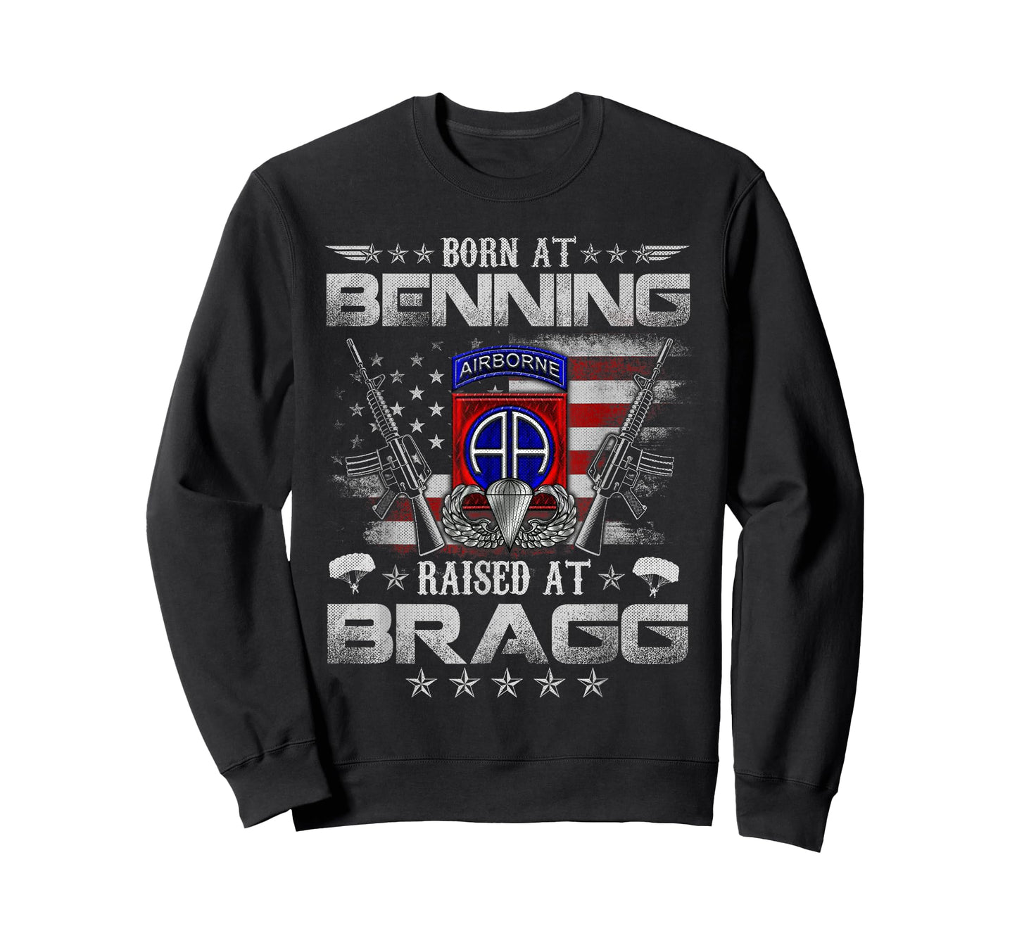 82nd Airborne Division Born At Ft Benning Raised Fort Bragg T-Shirt