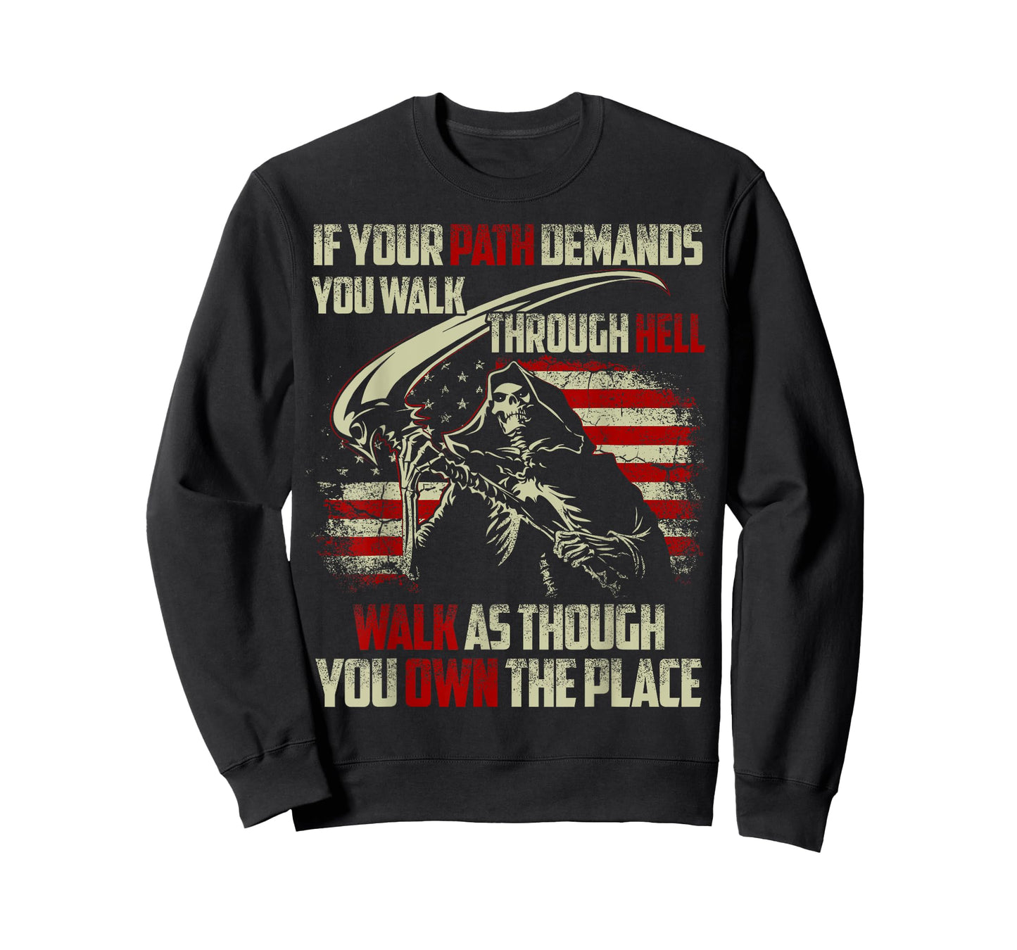 If Your Path Demands You Walk Through Hell Skeleton USA Flag T-Shirt