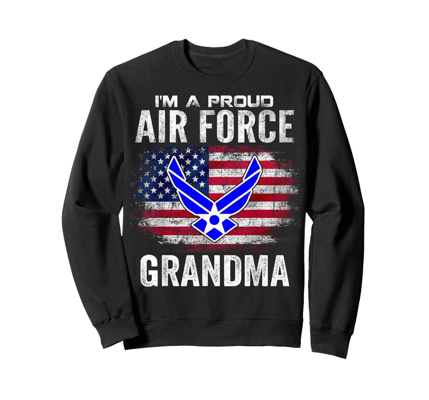 I'm A Proud Air Force Grandma With American Flag Gift T-Shirt