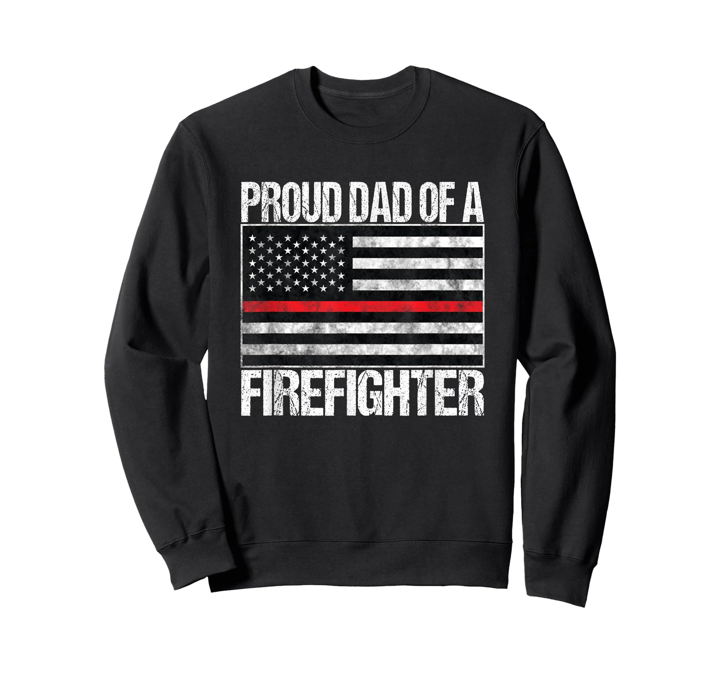 Proud Dad of a Firefighter - Fireman Parent T-Shirt
