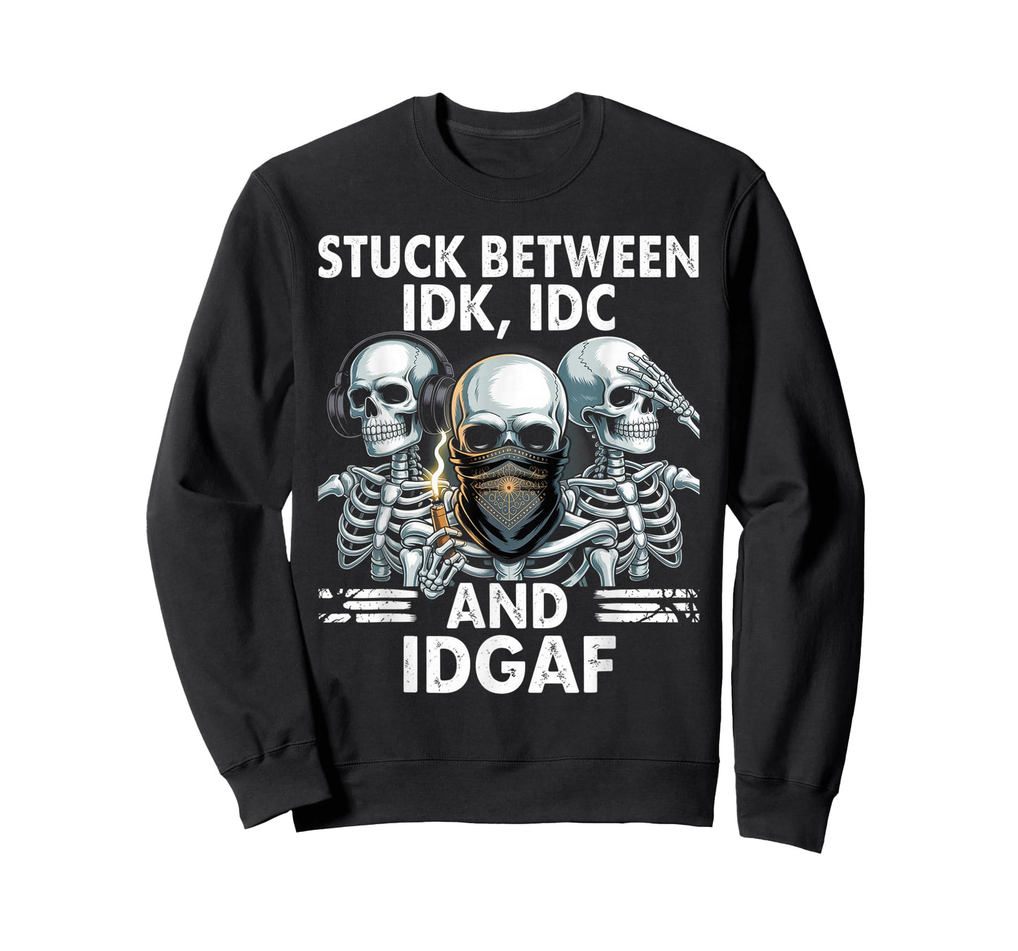Stuck Between IDK IDC And IDGAF Happy Halloween Skeleton T-Shirt
