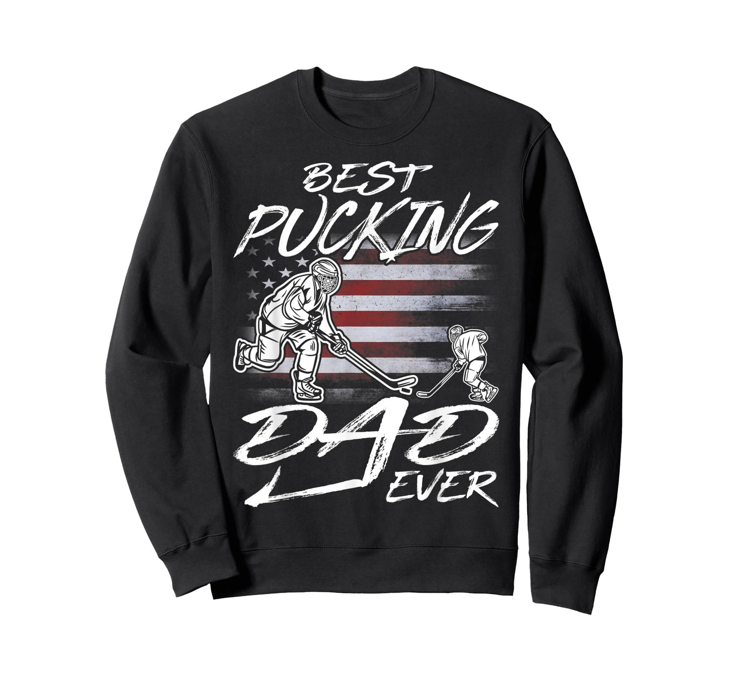 Best Pucking Dad Ever Hockey Father's Day Gift T-Shirt