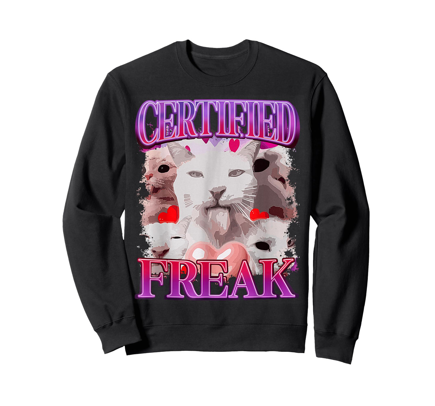 Certified Freak Cat Funny Cat Meme Sarcastic Humor T-Shirt