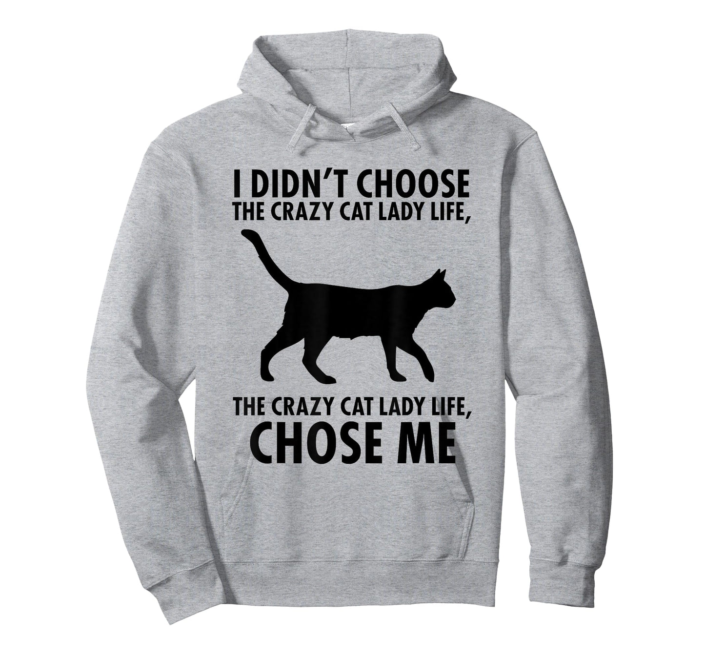 I Don't Choose Crazy cat Lady Life T-Shirt