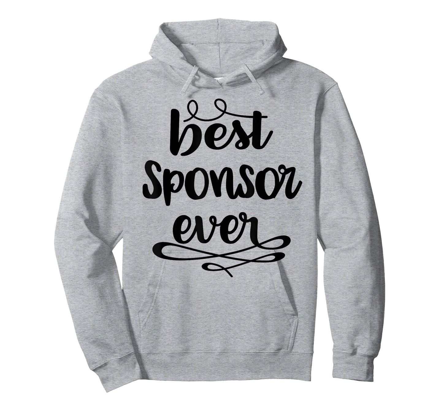 Confirmation Sponsor Sponsorship Gift - Best Sponsor Ever T-Shirt