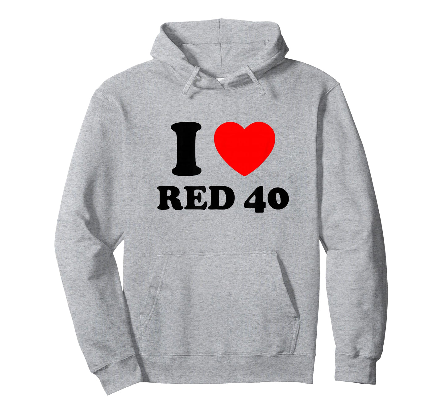 I Love Red 40 T-Shirt