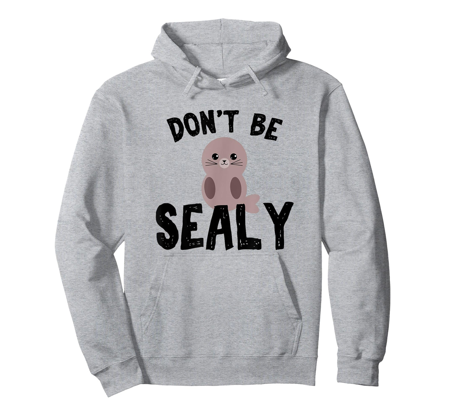 Cute Don't be sealy pun animals T-shirt for boys T-Shirt
