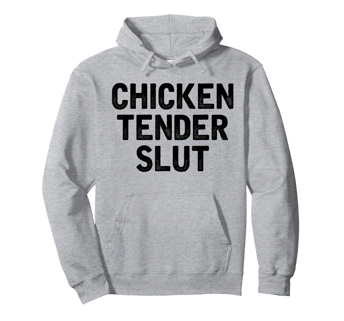 Chicken Tender Slut Funny Chicken Nuggets Lovers T-Shirt