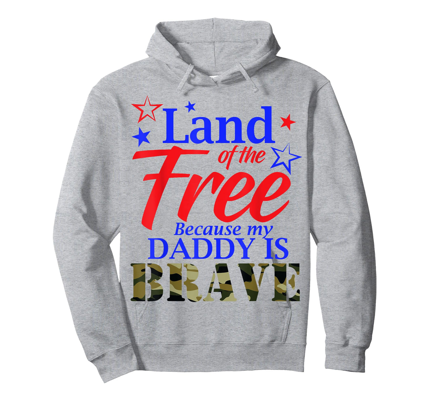 Land Of The Free Because My Daddy Is Brave Veteran T Shirt T-Shirt