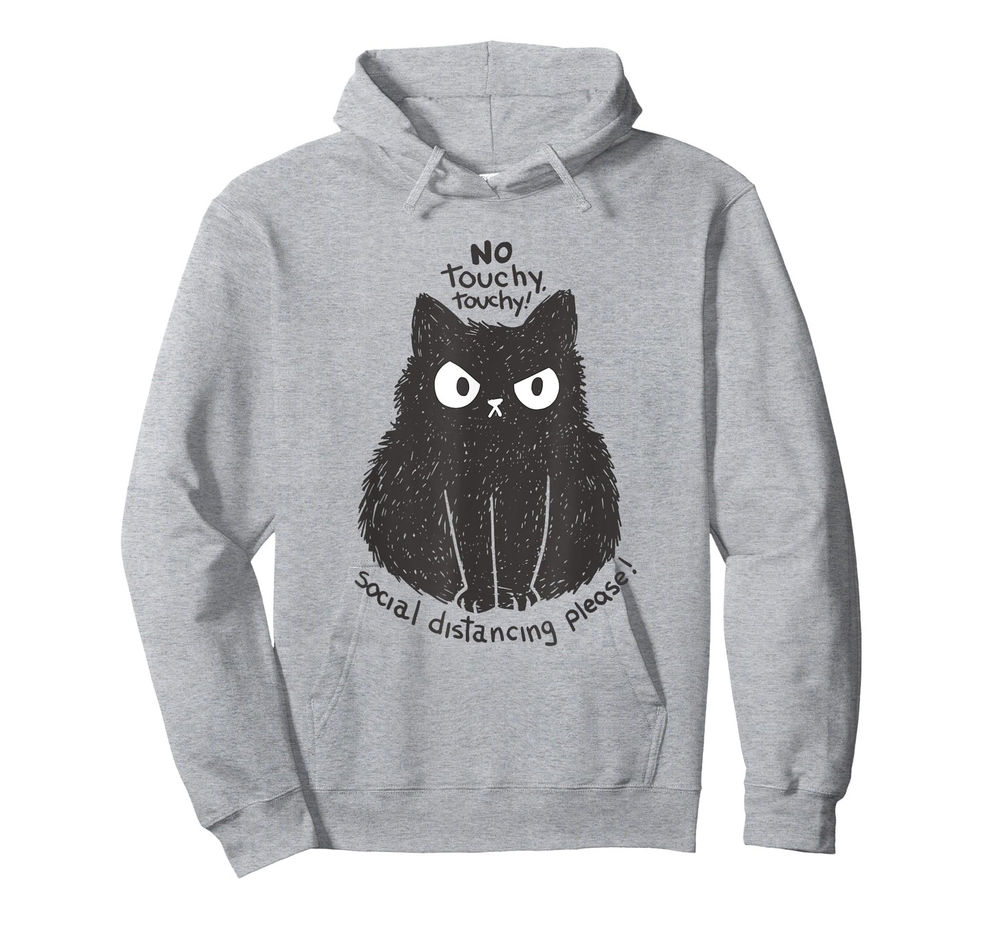No Touchy Social Distancing Please Funny Angry Cat Quote T-Shirt