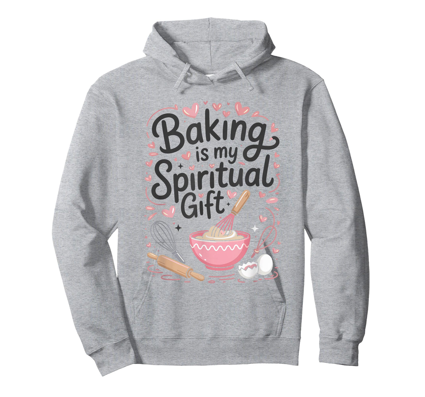 Baking Is My Spiritual Gift Pink Funny Graphic T-Shirt T-Shirt