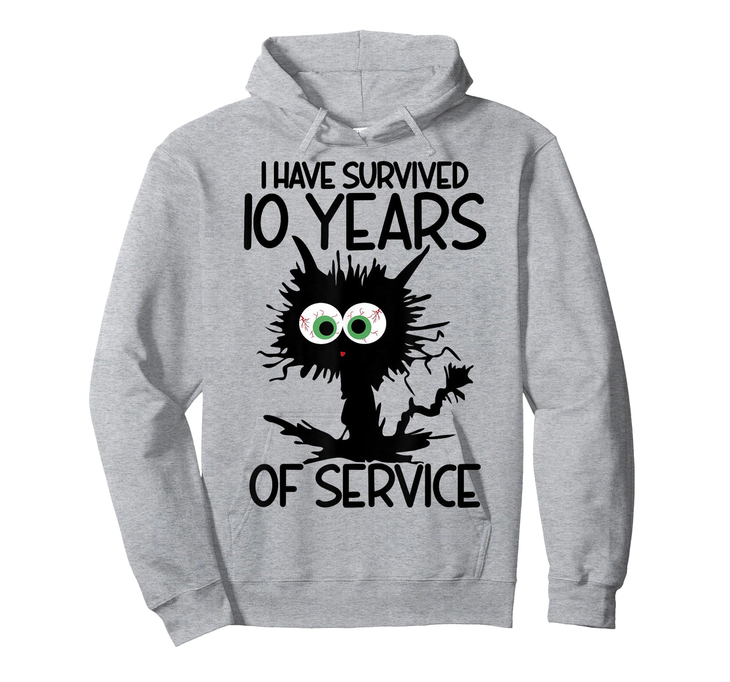 I Have Survived 10 Years Of Of Service T-Shirt