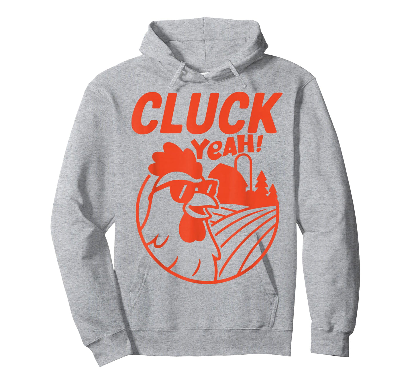 CLUCK YEAH Funny Saying Chicken Farm Farmer Country T-Shirt