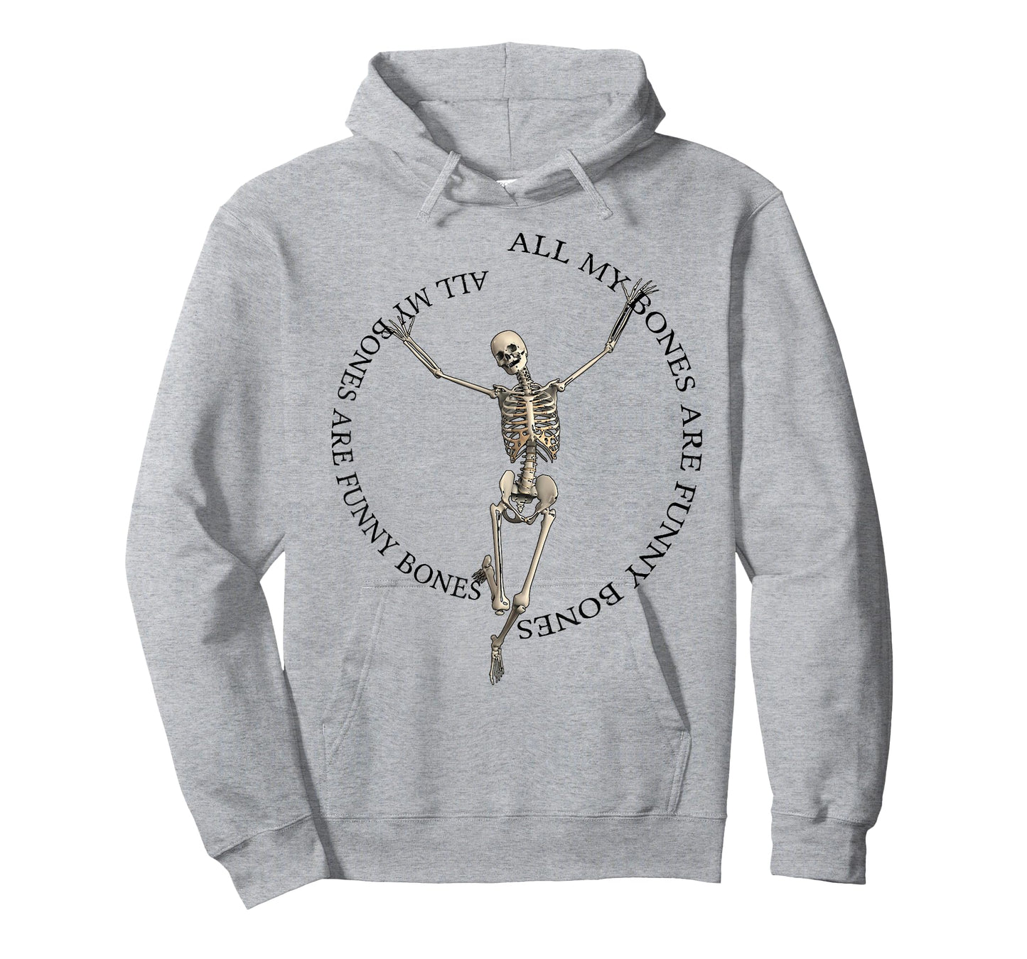 All My Bones Are Funny Bones (except for broken bones) T-Shirt