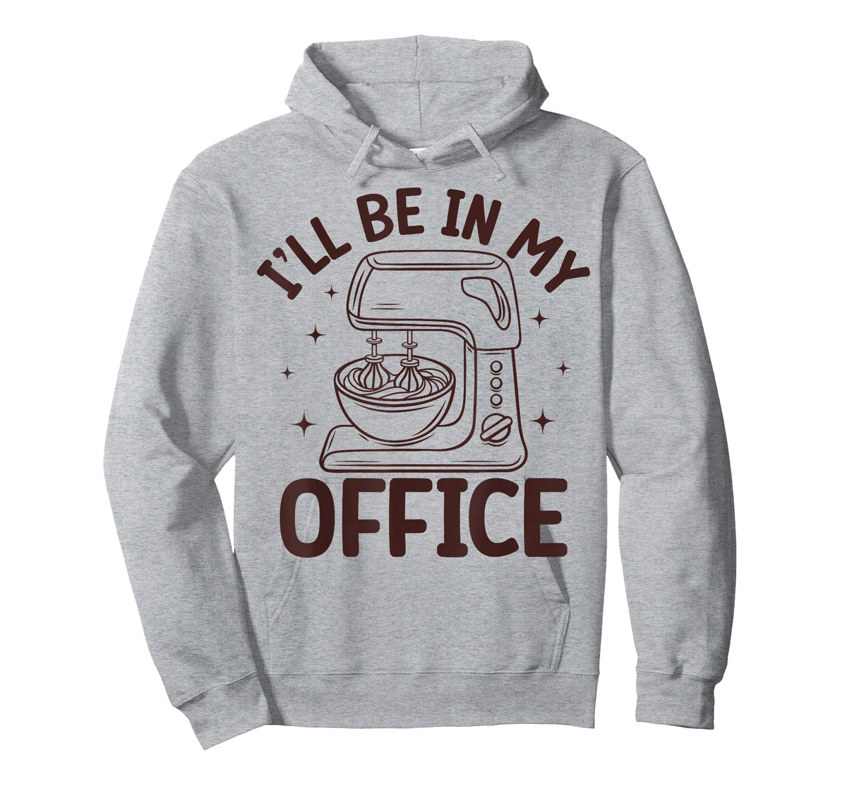 Funny I’ll Be in My Office Baking for Moms & Cookie Lover T-Shirt