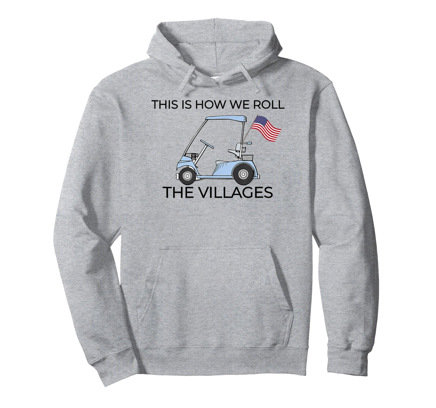 This How We Roll The Villages Golf Cart with USA Flag T-Shirt