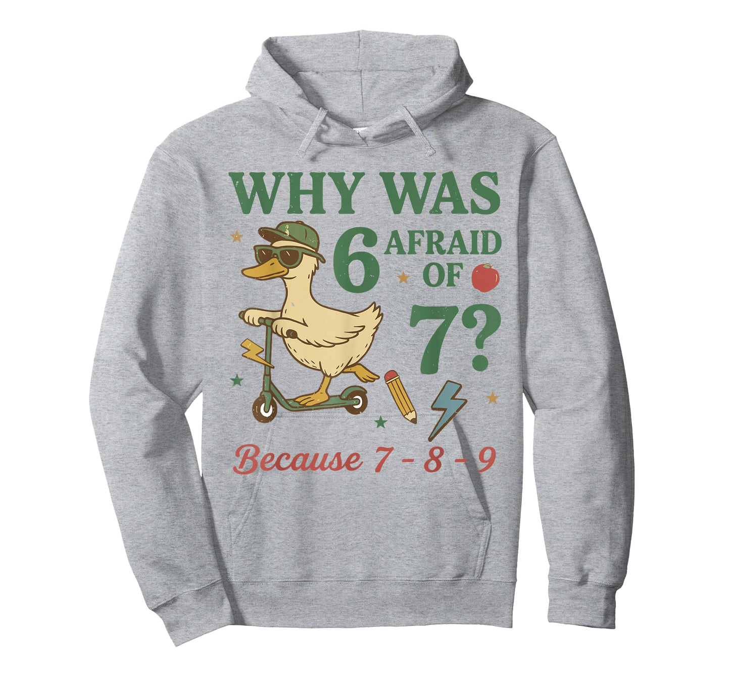 Why was 6 Afraid of 7 Because 7-8-9 Six Seven Meme Teacher T-Shirt