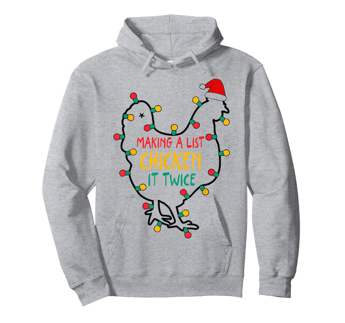 Making A List Chicken It Twice Christmas Santa Hat Farm T-Shirt